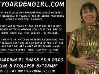 Dirtygardengirl змия кожа дилдо чукане & изпадане екстремен